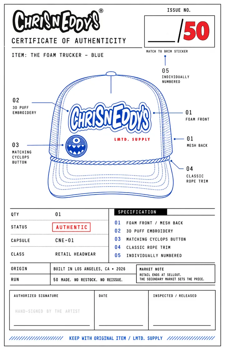 Hand-signed certificate of authenticity for Chris N Eddy’s Foam Trucker — Blue, Capsule 01